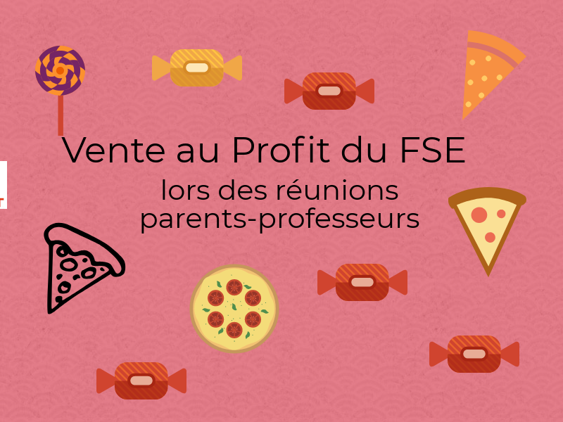 Vente au profit du FSE lors des rencontres parents-professeurs